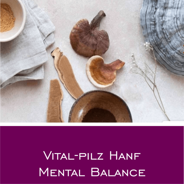 Vital-Pilz Hanf Mental Balance
