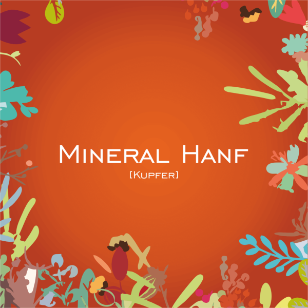 Mineral Hanf Kupfer