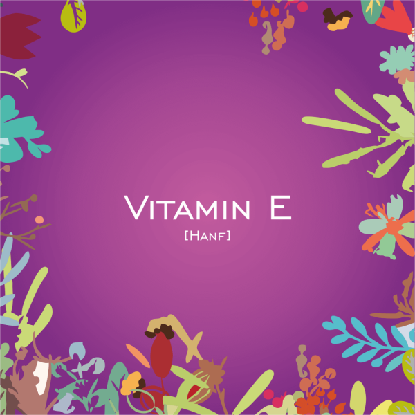 Vitamin E Hanf